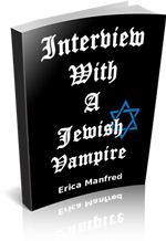 Interview with a Jewish Vampire
