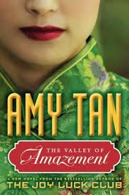 Amy Tan's The Valley of Amazement