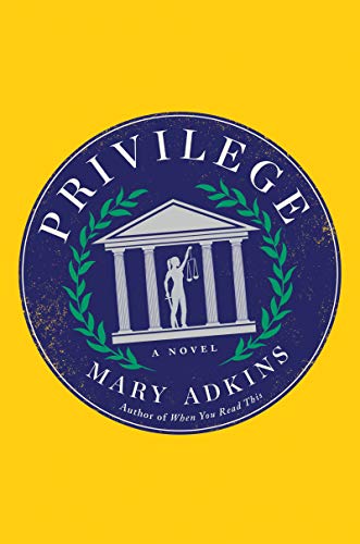 Book Jacket: Privilege: A Novel