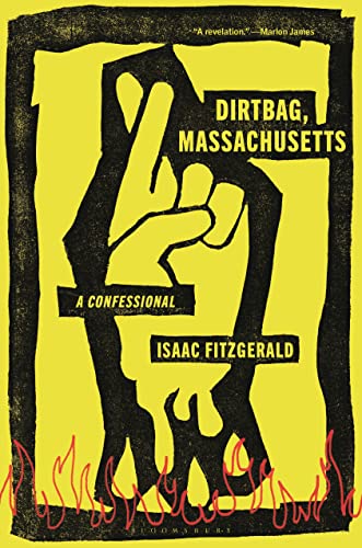 Book Jacket: Dirtbag, Massachusetts: A Confessional