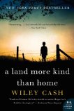 A Land More Kind Than Home