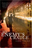 My Enemy's Cradle by Sara Young (Pennypacker)