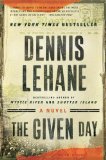 The Given Day by Dennis Lehane