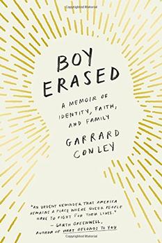 Boy Erased by Garrard Conley
