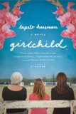 Girlchild by Tupelo Hassman