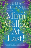 Mimi Malloy, At Last! by Julia MacDonnell