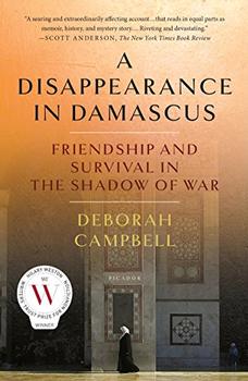 A Disappearance in Damascus by Deborah Campbell