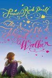 The Second Life of Abigail Walker by Frances O'Roark Dowell