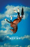 100 Sideways Miles by Andrew Smith
