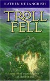 Troll Fell by Katherine Langrish