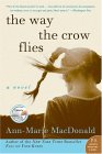 The Way The Crow Flies