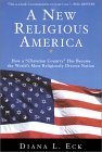 A New Religious America by Diana Eck