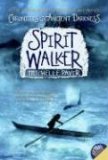 Spirit Walker by Michelle Paver