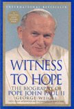 Witness To Hope by George Weigel