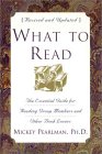 What To Read by Mickey Pearlman