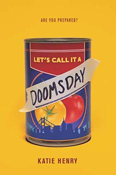 Let's Call It a Doomsday by Katie  Henry