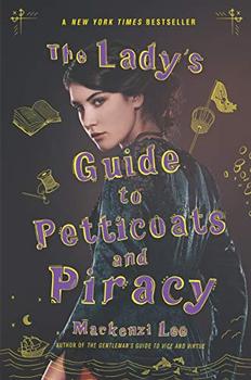 The Lady's Guide to Petticoats and Piracy jacket