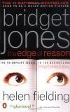 Bridget Jones - The Edge of Reason by Helen Fielding