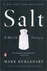 ewee (07/26): Salt, A World History by Mark Kurlansky
