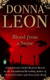 Blood From A Stone by Donna Leon