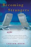 Becoming Strangers by Louise Dean