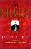 The Chinese by Jasper Becker