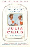 My Life in France by Julia Child, Alex Prud'Homme