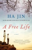 A Free Life by Ha Jin