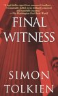 Final Witness by Simon Tolkien
