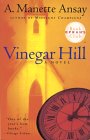 Vinegar Hill by A Manette Ansay
