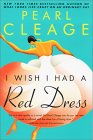 I Wish I Had A Red Dress by Pearl Cleage
