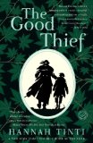 The Good Thief by Hannah Tinti