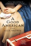 A Good American by Alex George