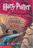 Harry Potter and The Chamber of Secrets by J.K. (Joanne) Rowling