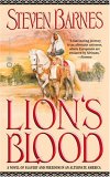 Lion's Blood by Steven Barnes
