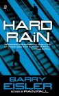 Hard Rain by Barry Eisler