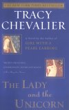 The Lady and the Unicorn by Tracy Chevalier