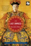 The Last Empress by Anchee Min
