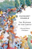 The Pattern in the Carpet by Margaret Drabble