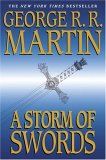 A Storm of Swords by George R R. Martin