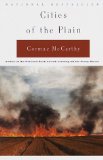 Cities of The Plain by Cormac McCarthy