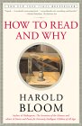 How To Read And Why by Harold Bloom