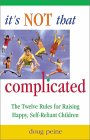 It's Not That Complicated by Doug Peine