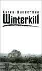 Winterkill by Karen Wunderman