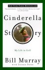 Cinderella Story by Bill Murray, George Peper