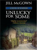 Unlucky For Some by Jill McGown