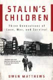 Stalin's Children by Owen Matthews