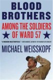 Blood Brothers by Michael Weisskopf