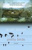 Pretty Birds by Scott Simon