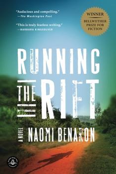 Running the Rift by Naomi Benaron